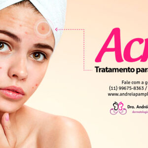 Tratamento para Acne - Dra. Andréia Pamplona
