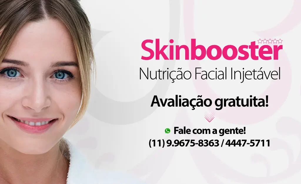 Skinbooster – Nutrição Facial Injetável.